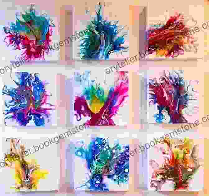 A Gallery Of Stunning Fluid Pouring Painting Projects, Showcasing A Diverse Range Of Styles And Techniques. The Ultimate Fluid Pouring Painting Project Book: Inspiration And Techniques For Using Alcohol Inks Acrylics Resin And More Create Colorful Paintings Agate Slices Vases Vessels More