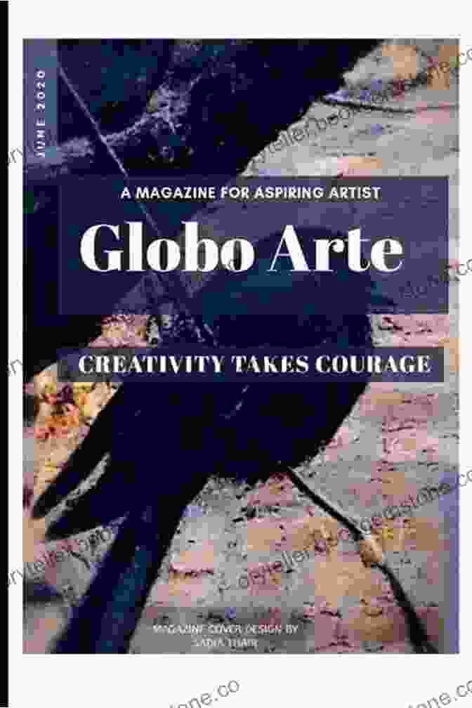 An Archive Of Past Issues Of Globo Arte Magazine GLOBO ARTE MAGAZINE: AN ART MAGAZINE