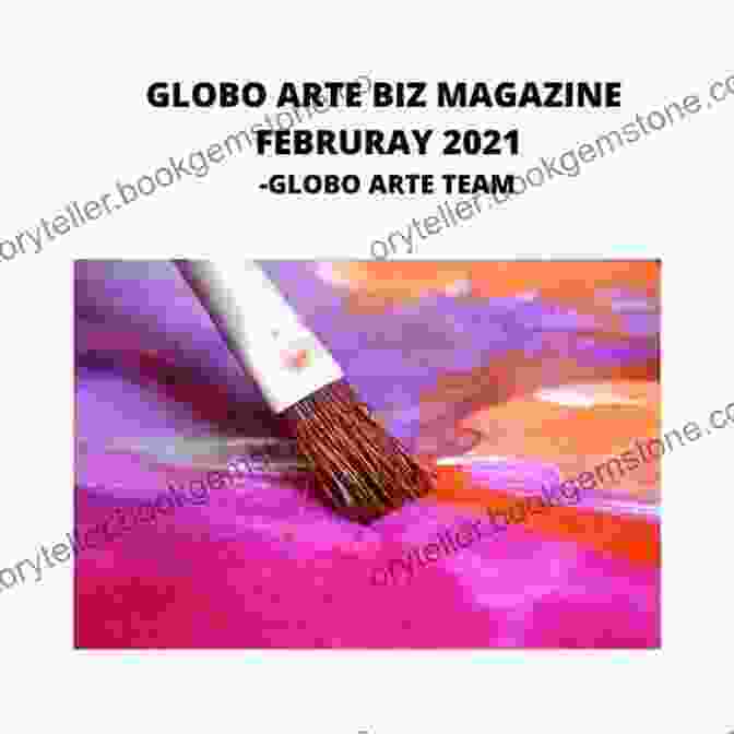 An Art Market Report Published In Globo Arte Magazine GLOBO ARTE MAGAZINE: AN ART MAGAZINE