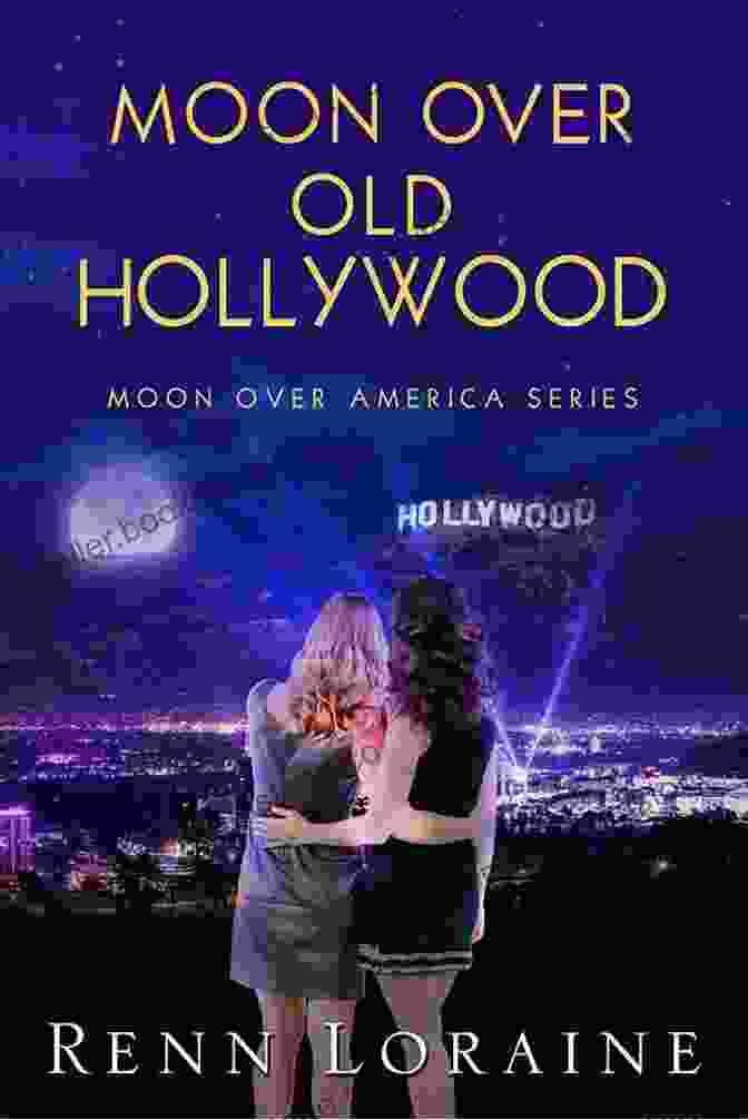 Hollywood Moon Novel Cover With A Woman In A Red Dress Standing In Front Of A Hollywood Sign Hollywood Moon: A Novel (Hollywood Station)