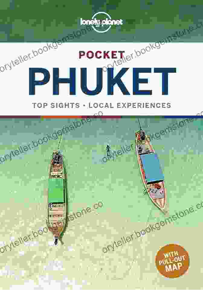 Lonely Planet Pocket Phuket Travel Guide Lonely Planet Pocket Phuket (Travel Guide)