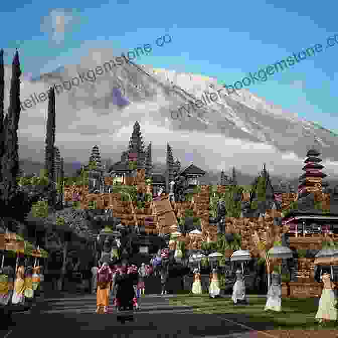 Majestic Pura Besakih, Bali's Holiest Hindu Temple Artist S Journey To Bali: The Island Of Art Magic And Mystery