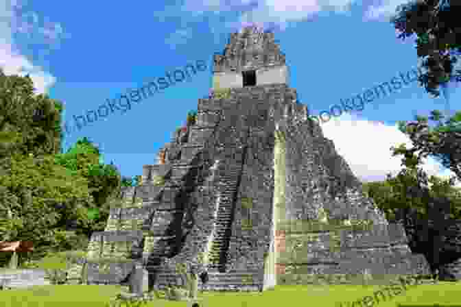 Tikal, Guatemala's Ancient Mayan Ruins Top 10 Places To Visit In Guatemala Top 10 Guatemala Travel Guide (Includes Tikal Antigua Lake Atitlan Guatemala City Pacaya Volcano More)
