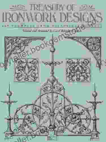 Treasury Of Ironwork Designs: 469 Examples From Historical Sources (Dover Pictorial Archive)