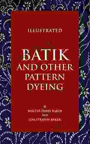 Batik And Other Pattern Dyeing