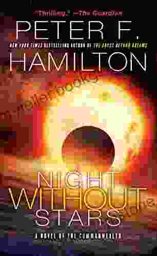 A Night Without Stars: A Novel Of The Commonwealth (Commonwealth: Chronicle Of The Fallers 2)