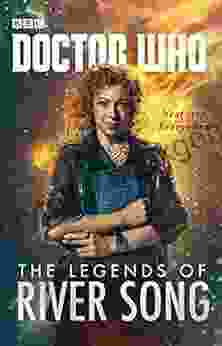 Doctor Who: The Legends Of River Song