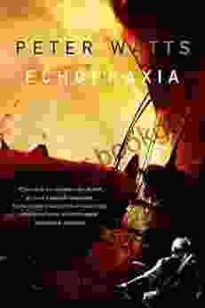 Echopraxia (Firefall 2) Peter Watts