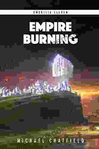 Empire Burning: A LitRPG Fantasy (Emerilia 11)