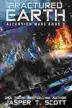 Fractured Earth (Ascension Wars 3)