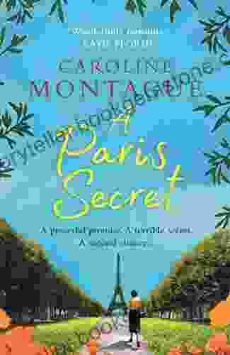 A Paris Secret: A Heartbreaking Historical Novel Of Love Secrets And Family