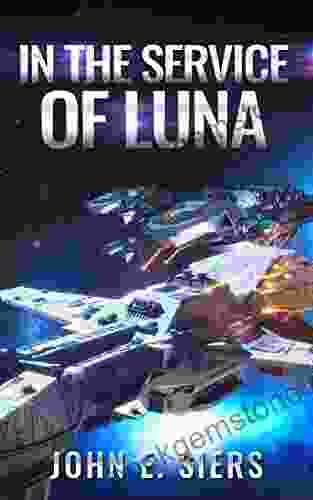 In The Service Of Luna (The Lunar Free State 4)