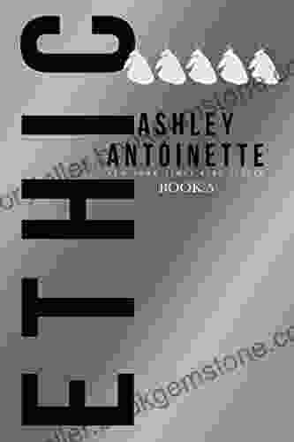 Ethic 5 Ashley Antoinette