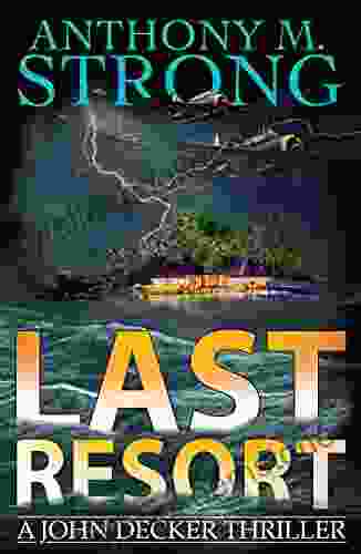 Last Resort (The John Decker Supernatural Thriller 9)