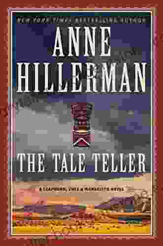 The Tale Teller: A Leaphorn Chee Manuelito Novel (A Leaphorn And Chee Novel 23)