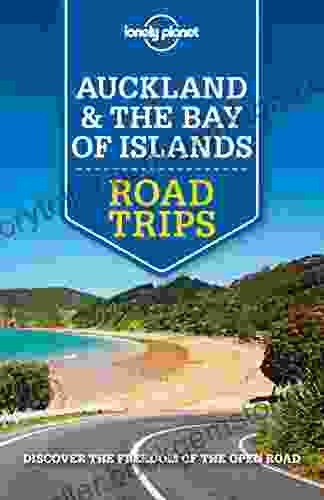 Lonely Planet Auckland Bay Of Islands Road Trips (Travel Guide)