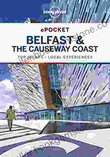 Lonely Planet Pocket Belfast The Causeway Coast (Travel Guide)
