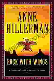 Rock With Wings: A Leaphorn Chee Manuelito Novel (A Leaphorn And Chee Novel 20)