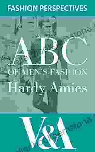 ABC Of Men S Fashion (V A Fashion Perspectives)