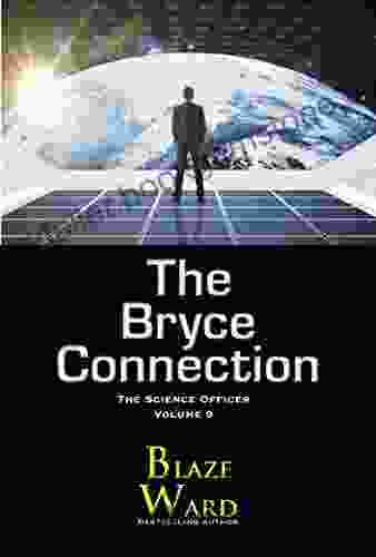 The Bryce Connection (The Science Officer 9)