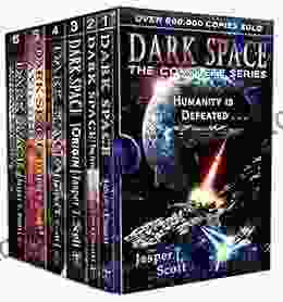 Dark Space: The Complete (Books 1 6) (Jasper Scott Box Sets)