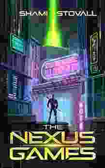 The Nexus Games: A LitRPG Thriller Adventure