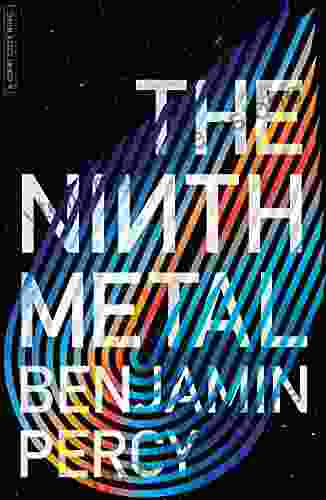 The Ninth Metal (The Comet Cycle 1)