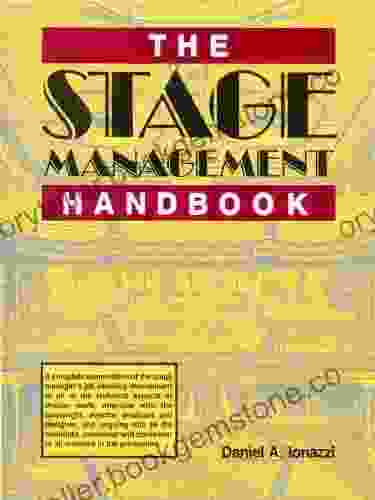 The Stage Management Handbook Diana Kupershmit