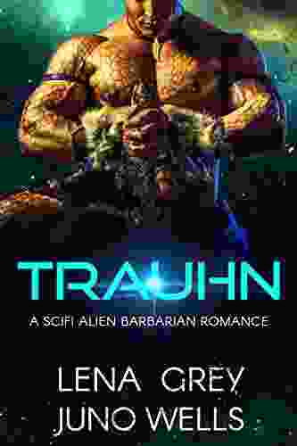 Trauhn: A SciFi Alien Barbarian Romance (Rakui Warriors 1)