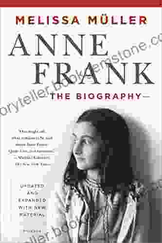 Anne Frank: The Biography: Updated And Expanded With New Material