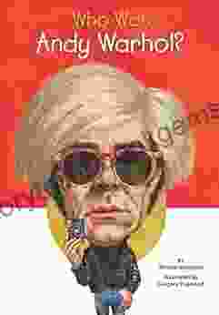 Who Was Andy Warhol? (Who Was?)